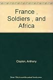 France, soldiers and Africa