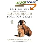 Dr. Pitcairn's New Complete Guide to Natural Health for Dogs and Cats by  Richard H. Pitcairn and Susan Hubble Pitcairn