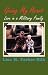 Giving My Heart: Love in a Military Family