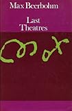 Last theatres, 1904-1910