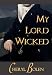 Books : My Lord Wicked (Historical Regency Romance)
