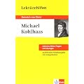 Lekt�rehilfen Michael Kohlhaas. Ausf�hrliche Inhaltsangabe und Interpretation
