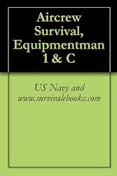 Aircrew Survival, Equipmentman 1 & C