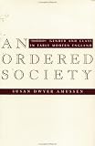 An Ordered Society: Gender and Class in Early Modern England
