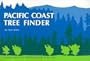 Pacific Coast Tree Finder: A Manual for Identifying Pacific Coast Trees (Nature Study Guides)