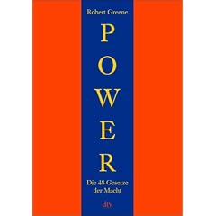 Power. Die 48 Gesetze der Macht. Ein Joost-Elffers-Buch. (Taschenbuch)