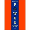 Power: Die 48 Gesetze der Macht: Die 48 Gesetze der Macht. Ein Joost-Elffers-Buch