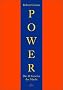 Power: Die 48 Gesetze der Macht: Die 48 Gesetze der Macht. Ein Joost-Elffers-Buch