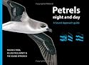 Petrels Night and Day: A Sound Approach Guide