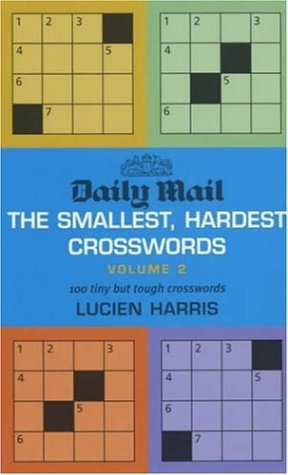 "Daily Mail" Smallest, Hardest Crossword: v. 2: 100 Tiny But Tough Crosswords