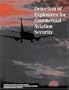Detection of Explosives for Commercial Aviation Security (Publication Nmab, 471)