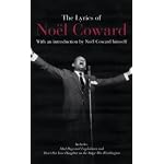 The Complete Lyrics of Noel Coward book cover