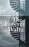 The Forever Waltz (Oberon Modern Plays)