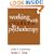 Working with Emotions Psychotherapy (Practicing Professional-Mahoney)