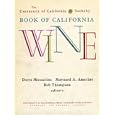 The University of California/Sotheby Book of California Wine