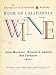 The University of California/Sotheby Book of California Wine