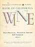 The University of California/Sotheby Book of California Wine