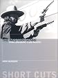 The Western Genre: From Lordsburg to Big Whiskey (Short Cuts)
