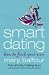Smart Dating: How to Find Your Man