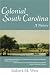 Books : Colonial South Carolina: A History