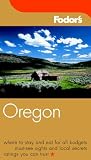 Travel : Oregon (Fodor's Oregon)