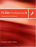 Macromedia Flash Professional 8: Training from the Source