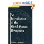 An Introduction To The World-system Perspective: Second Edition