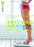 Fett weg ab 40 - Marlisa Szwillus