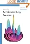Accelerator X-Ray Sources