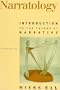 Narratology: Introduction to the Theory of Narrative