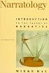 Narratology: Introduction to the Theory of Narrative