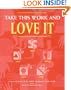 Crisp: Take This Work and Love It (Crisp Professional Series)