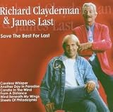 Save the Best for Last - Richard Clayderman