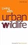 Living with Urban Wildlife