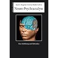 Neuro-Psychoanalyse: Eine Einf�hrung mit Fallstudien