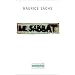 Le sabbat / souvenirs d'une jeunesse orageuse