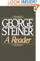 George Steiner: A Reader
