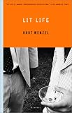Lit Life: A Novel