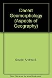 Desert geomorphology