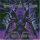 Tyrants from the Abyss