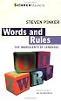 Words and Rules : The Ingredients of Language