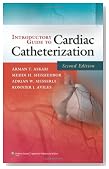 Introductory Guide to Cardiac Catheterization