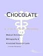 Image of Chocolate - A Medical Dictionary, Bibliography, and Annotated Research Guide to Internet References