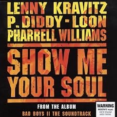 Show Me Your Soul by P. Diddy
