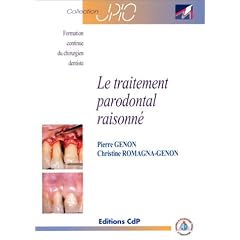 Le traitement parodontal raisonn�