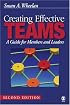 Creating Effective Teams: A Guide for Members and Leaders