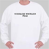 Visualize Whirled Peas Sweatshirt