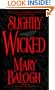 SLIGHTLY WICKED (BEDWYNS, NO 2)