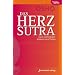 Das Herz-Sutra: Osho kommentiert Buddhas Hauptsutra