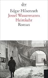 Jossel Wassermanns Heimkehr: Roman
